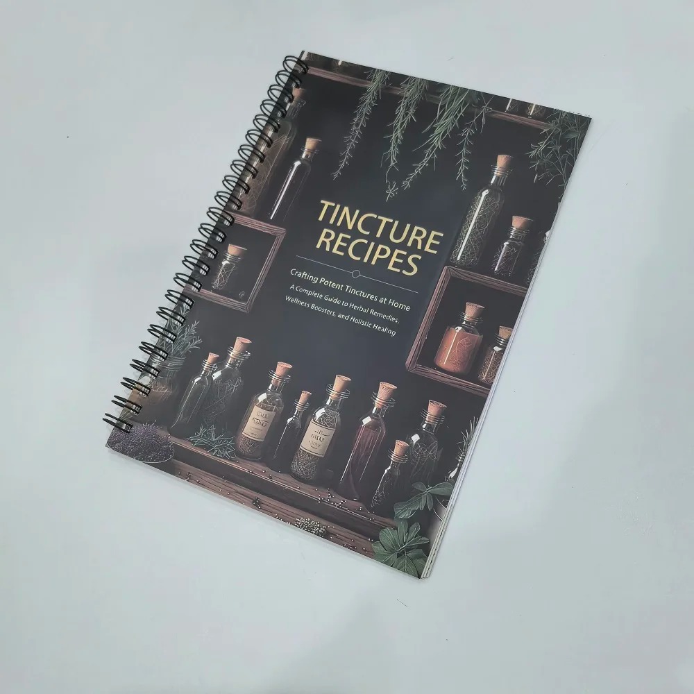 Herbal Wellness Recipes - Tinctuurreceptenboek: Krachtige tincturen thuis maken: Een